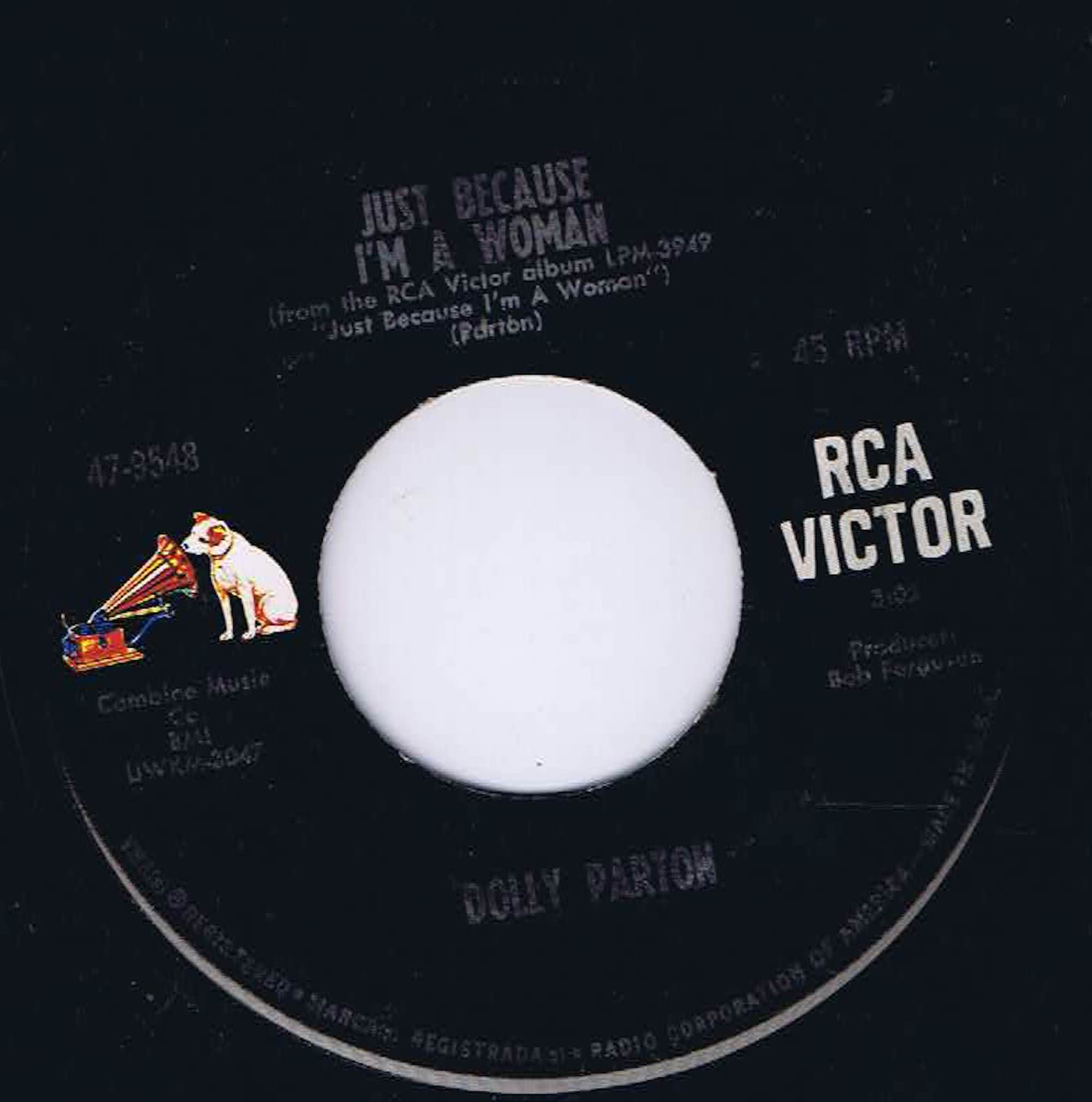 Dolly Parton – Just Because I'm A Woman - 47-9548 - 7-inch Vinyl Record