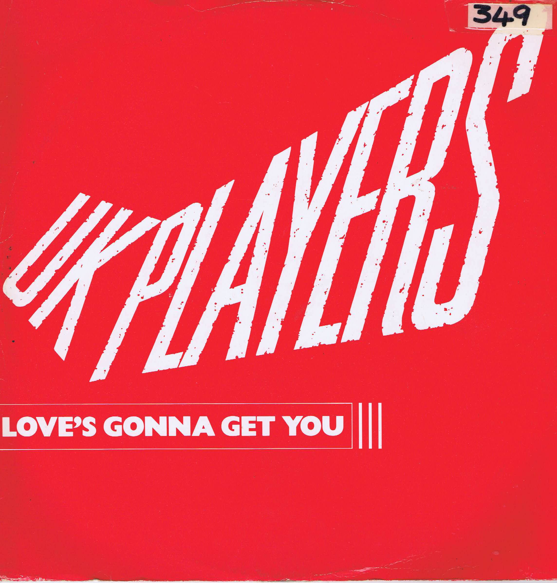 UK Players – Love's Gonna Get You - RCAT 326 - 12-inch Vinyl Record