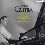 ALP 1604 - Gyorgy Cziffra – Transcriptions, Paraphrases & Improvisations - LP Vinyl Record