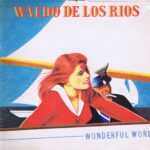 Waldo De Los Rios – Wonderful World – AMLB 51039 - LP Vinyl Record