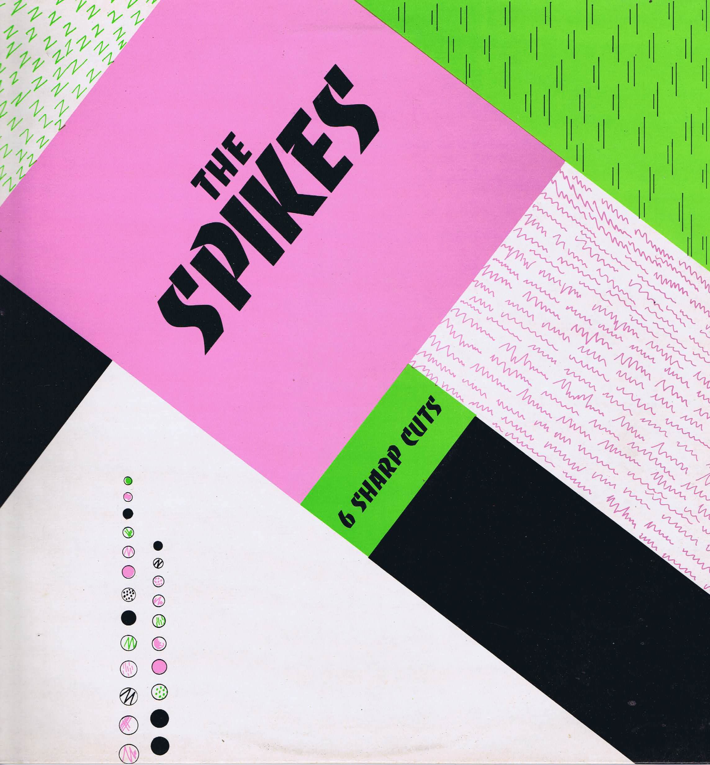 The Spikes – 6 Sharp Cuts - RIB 2 - 12-inch EP Record