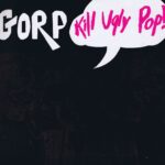 Gorp – Kill Ugly Pop EP - Beet Bop 002 - 12-inch EP Record