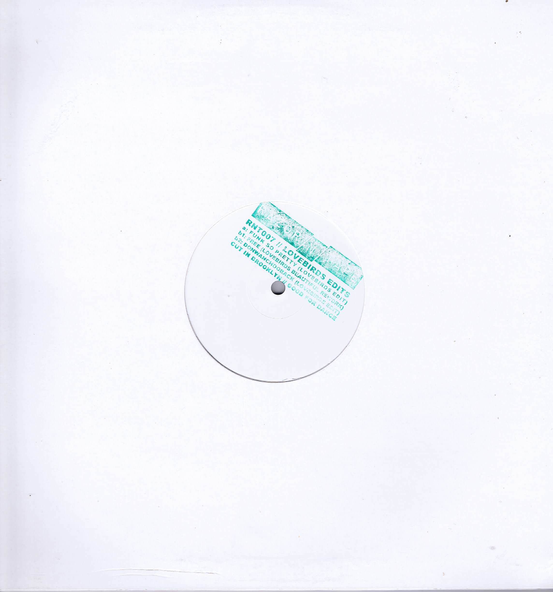 Lovebirds – Lovebirds Edits - RNT007 - 12-inch Vinyl Record