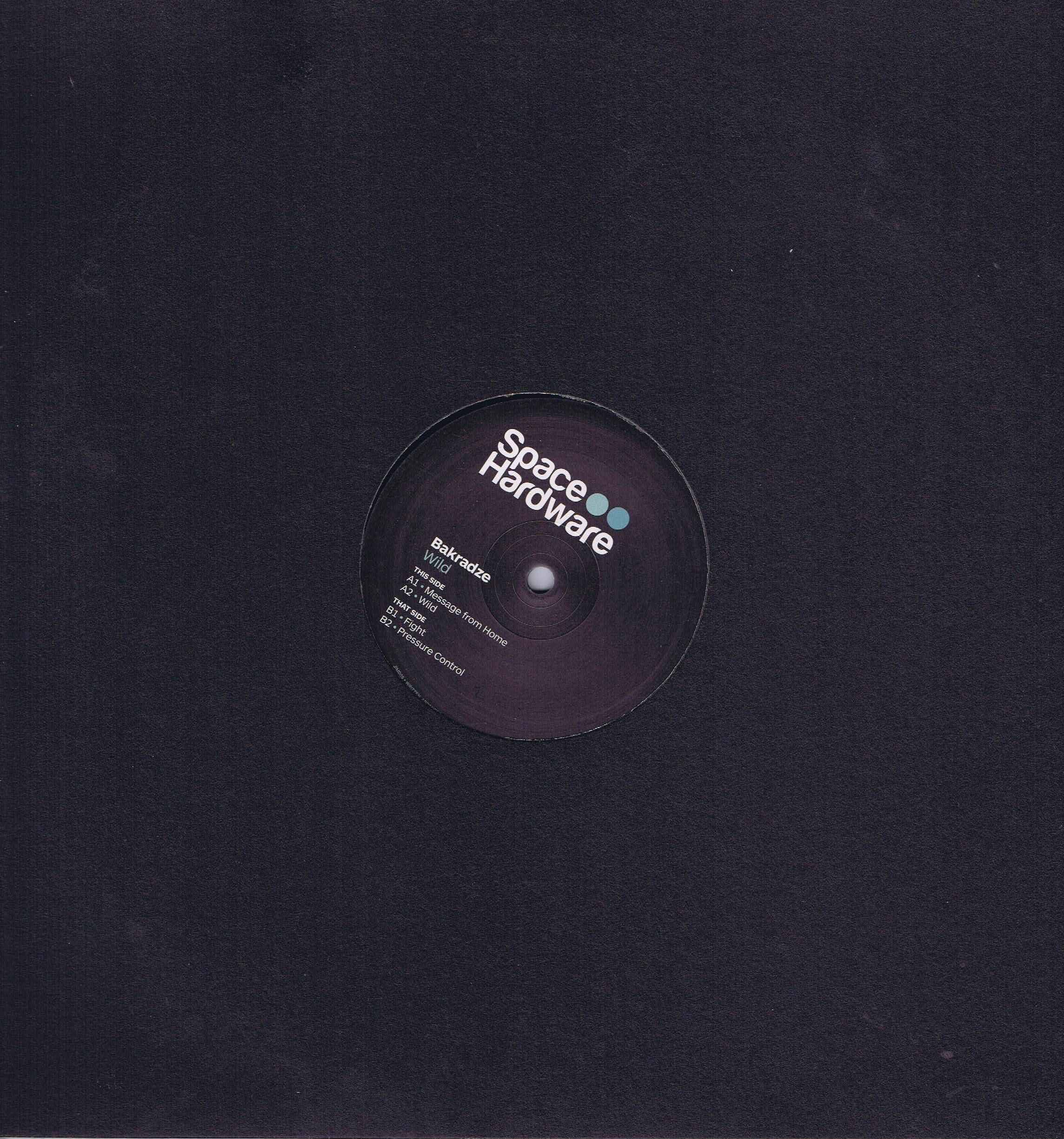Bakradze – Wild - Space Hardware – JIM005 - 12-inch EP Record