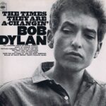 Bob Dylan – The Times They Are A-Changin' - CBS 62251 - Stereo LP Vinyl Record