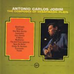 Antonio Carlos Jobim - The Composer of Desafinado, Plays - Verve LP Record
