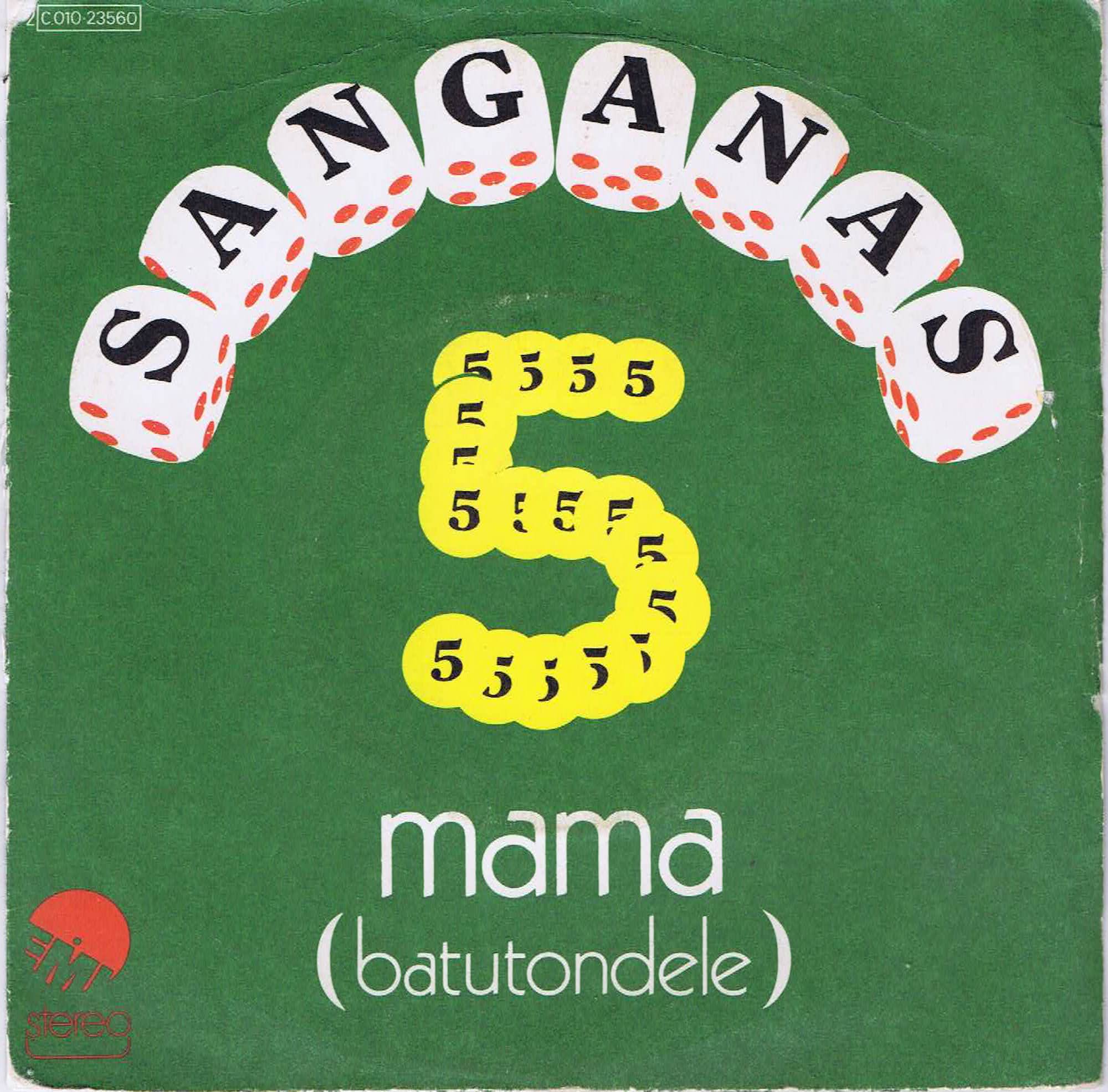 Sanganas Five – Mama (Batutondele) - 2 C010-23560 - 7-inch Record
