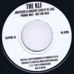 The KLF - Justified & Ancient - KLFPUB 1 - Promo - 7-inch Vinyl Record
