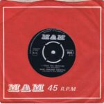 Dave Edmunds' Rockpile – I Hear You Knocking - MAM.1 - 7-inch Vinyl Record