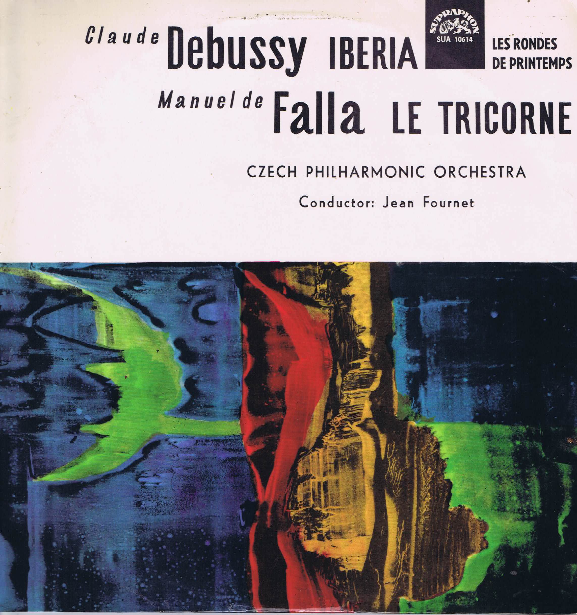 SUA 10614 - Debussy, Falla - Iberia, Les Rondes De Printemps, Le Tricorne - LP Vinyl Record