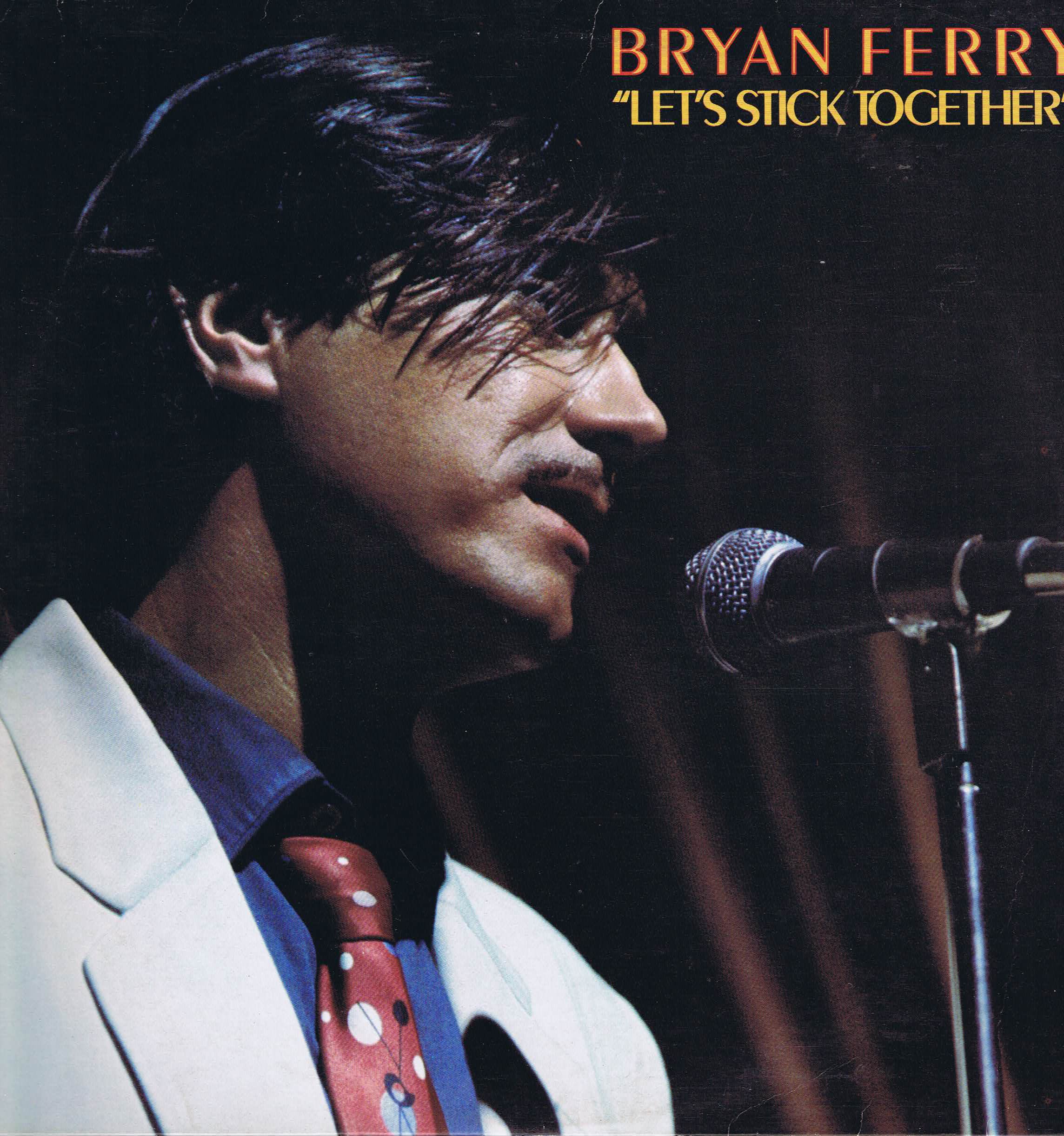 Bryan Ferry – Let's Stick Together - ILPS 9367 – LP Vinyl Record