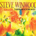 Steve Winwood – Talking Back To The Night - ILPS 9777 – LP Vinyl Record