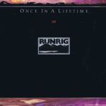 Runrig - Once In A Lifetime - CHR 1695 - LP Vinyl Record