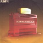 Plump DJs - Saturday Night Lotion - FLRLP011 - 2-LP Vinyl Record