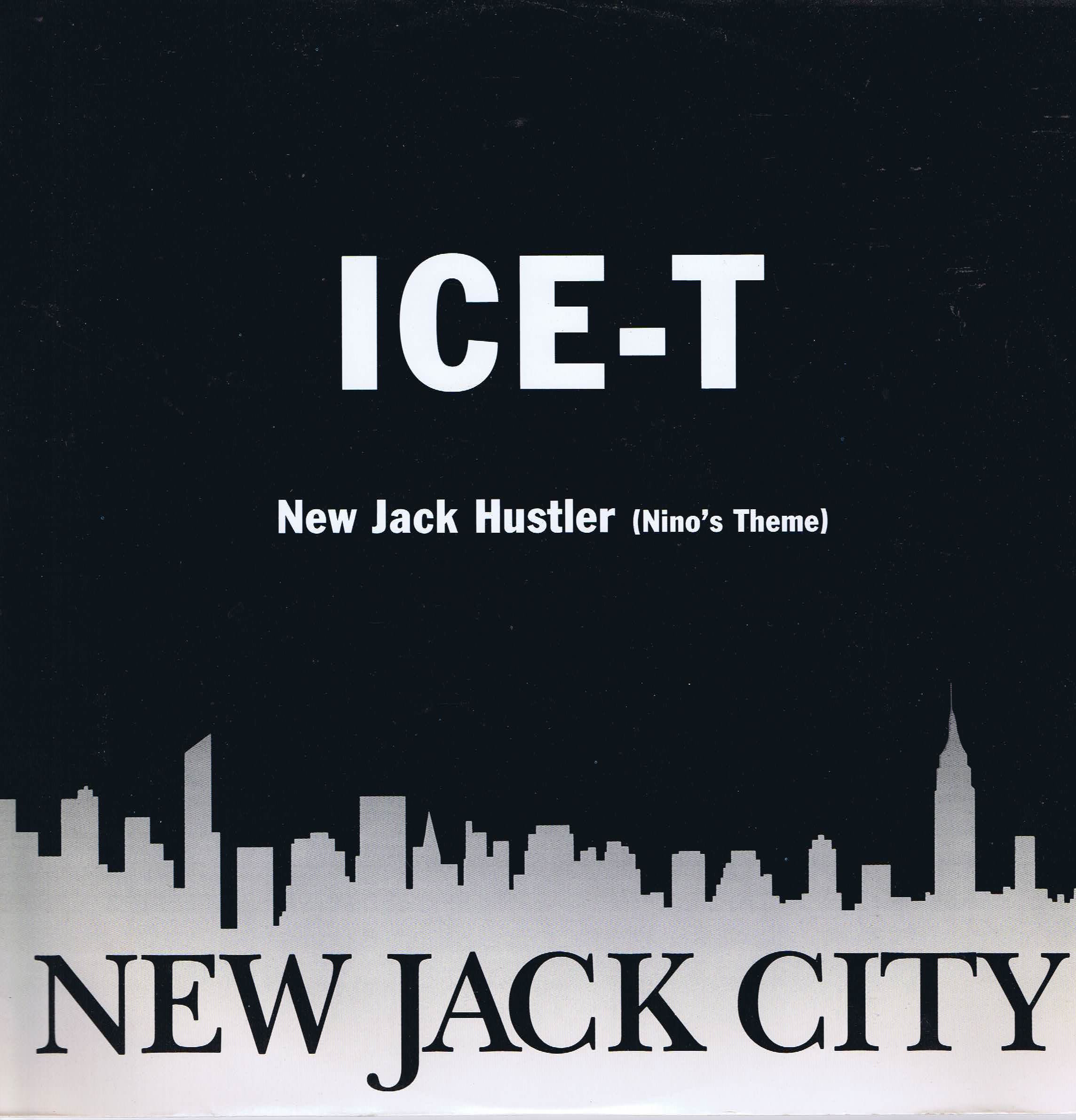 ICE-T - New Jack Hustler (Nino's Theme) - W0063T - 12-inch Vinyl