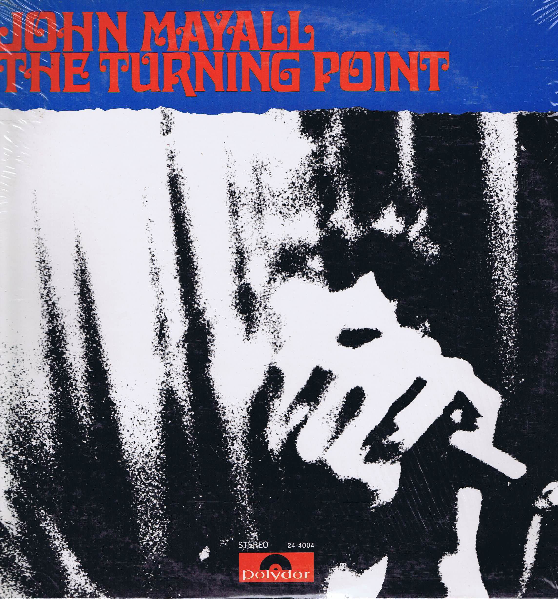 John Mayall – The Turning Point – Polydor 24-4004 US LP #johnmayall