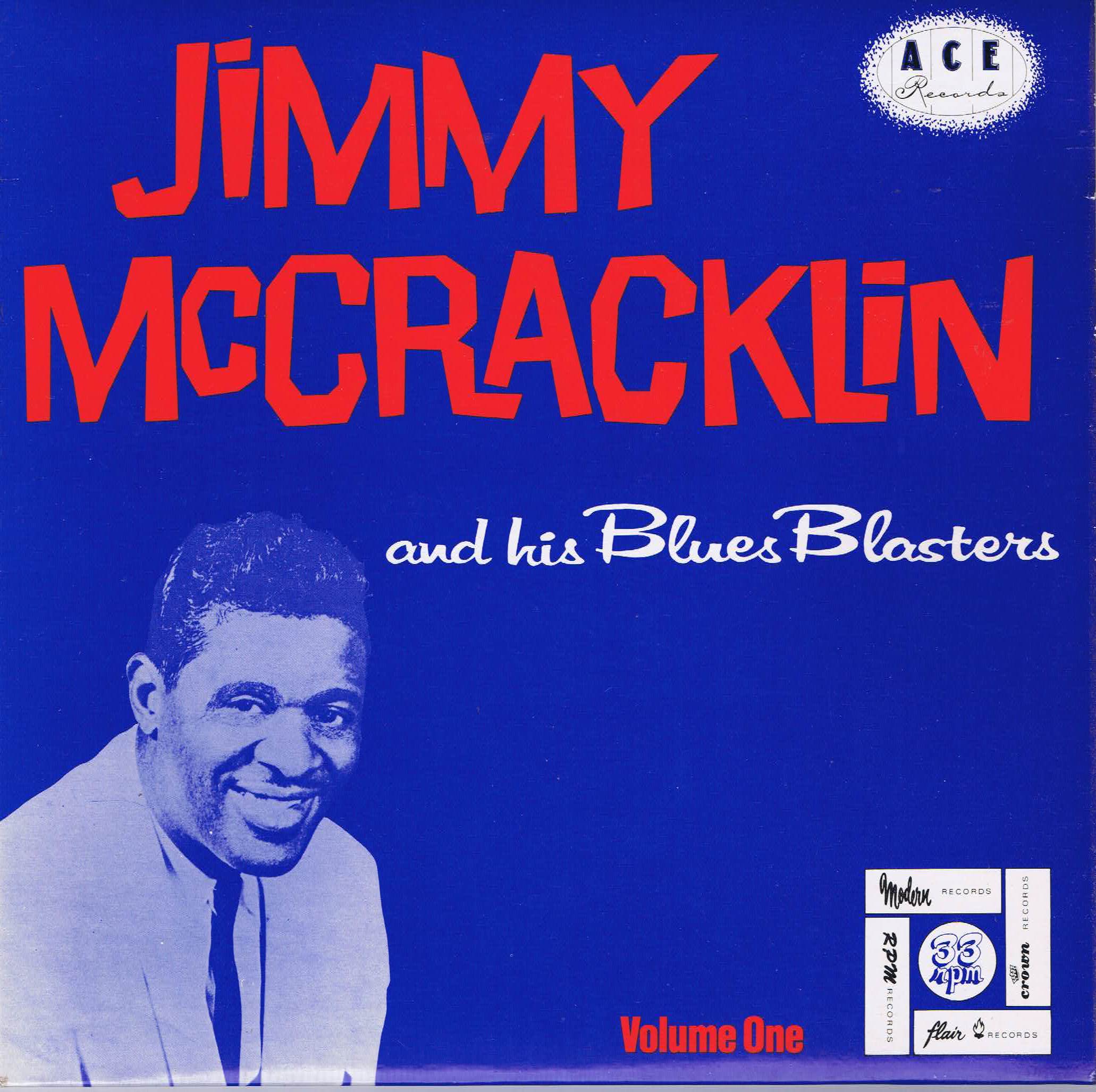 Jimmy McCracklin & His Blues Blasters Vol. 1 - ACE 10 CH28 – 10-inch Vinyl