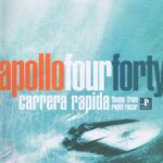 Apollo Four Forty - Carrera Rapida - Ridge Racer - SSX8T - 12-inch Vinyl Record