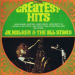Jr. Walker & The All Stars - Greatest Hits - STML 11120 #motown