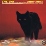 The Cat...The Incredible Jimmy Smith - Arranged by Lalo Schifrin