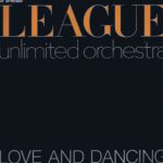 The League Unlimited Orchestra - Love And Dancing - OVED 6 - LP Record