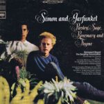 Simon and Garfunkel – Parsley, Sage, Rosemary and Thyme