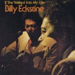 Billy Eckstine - If She Walked Into My Life - STX 1025 – LP Vinyl Record
