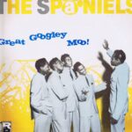 The Spaniels - Great Googley Moo! - Charly CRB 1021 – LP Vinyl Record