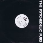 The Psychedelic Furs - Pretty In Pink - CBS A 13 13127 - 12-inch Vinyl Record