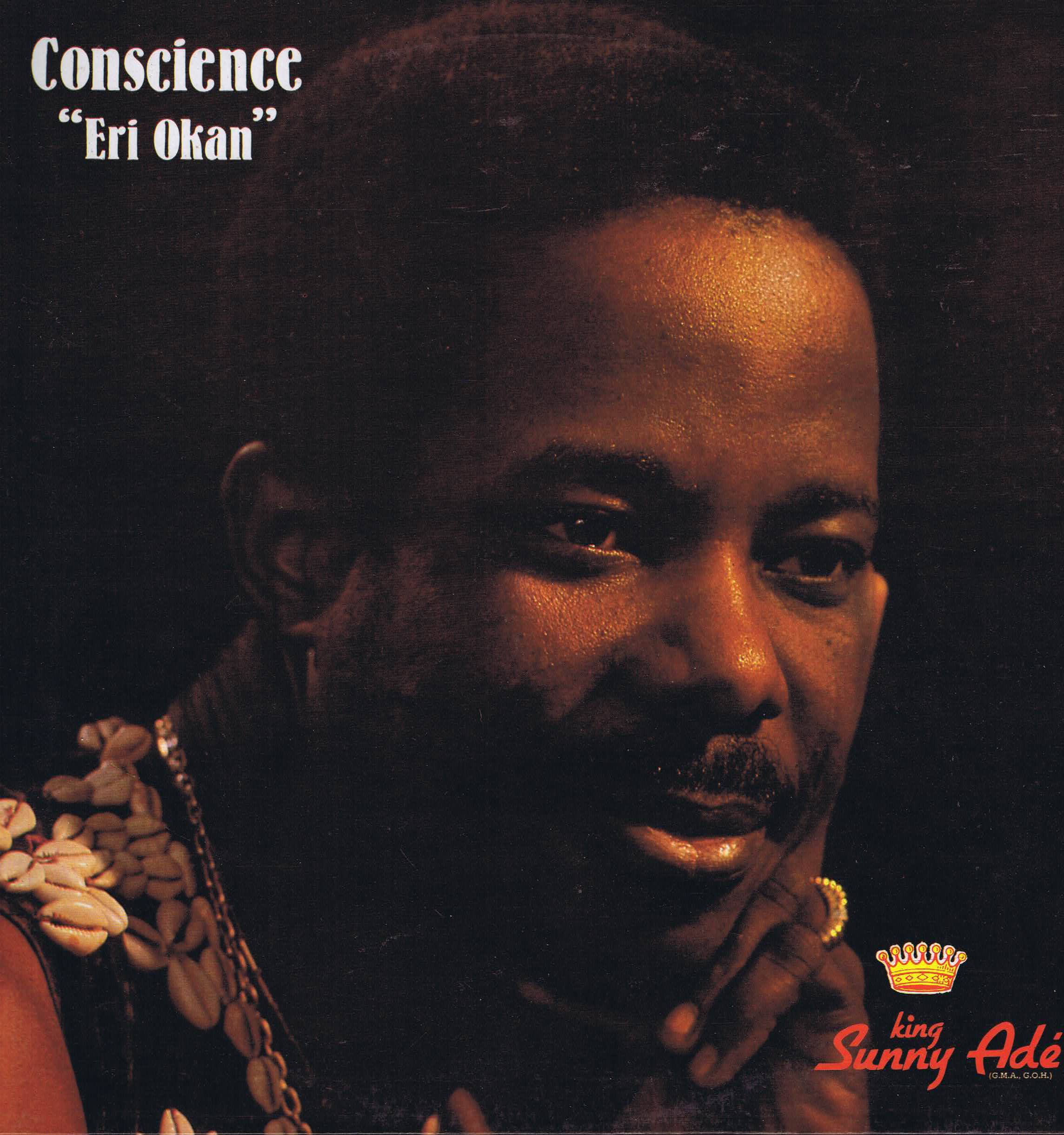 King Sunny Adé And His African Beats ‎– Conscience "Eri Okan" - SALPS 38 - LP Vinyl Record
