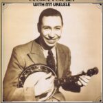 George Formby - With My Ukelele – RFL 8 - LP Vinyl Record