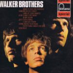 Walker Brothers – The Immortal Walker Brothers – Fontana LP