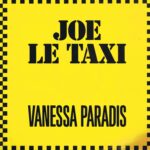 Vanessa Paradis - Joe Le Taxi – 12-Inch #joeletaxi
