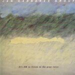 Jan Garbarek Group - It's OK to listen to the gray voice – LP Vinyl Record