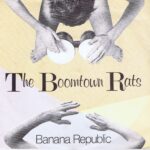The Boomtown Rats - Banana Republic - BONGO 1 - 7-inch Record