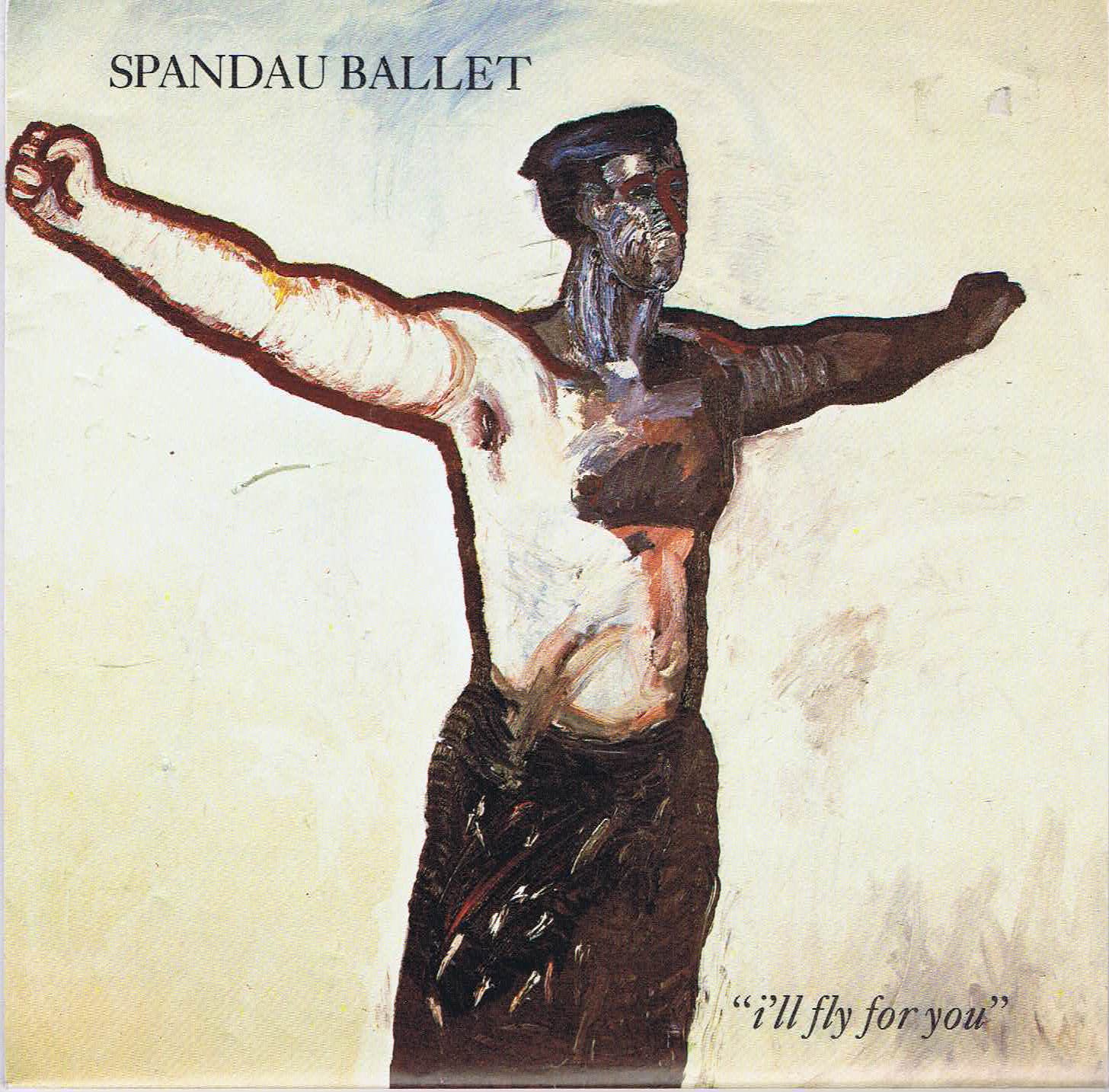 Spandau Ballet - I'll Fly For You - SPAN 4 - 7-inch Record