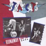 Stray Cats – Runaway Boys – SCAT 1 - 7-inch Record
