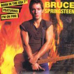 Bruce Springsteen - I'm On Fire / Born In The USA - 7-inch Record