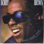 Bobby Brown - Every Little Step - MCA 1338 - 7-inch Record