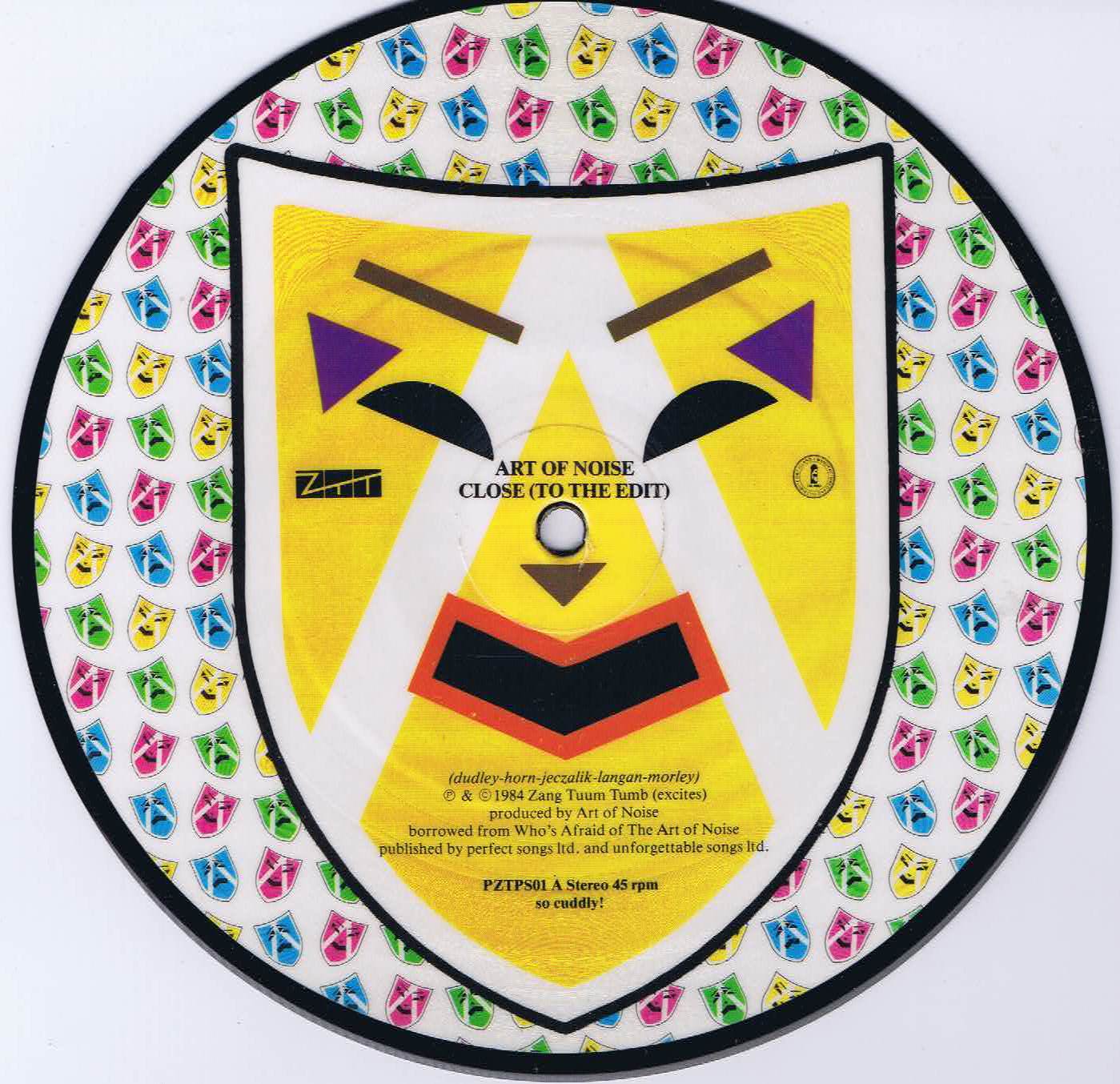Art Of Noise - Close (To The Edit) - ZTT - PZTPS01 - 7-inch Picture Disc Vinyl