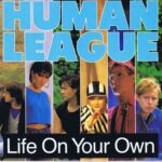 Human League - Life On Your Own - VS 688 - 7-inch Record