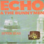 Echo & The Bunnymen - Seven Seas - KOW 35 - 7-inch Record