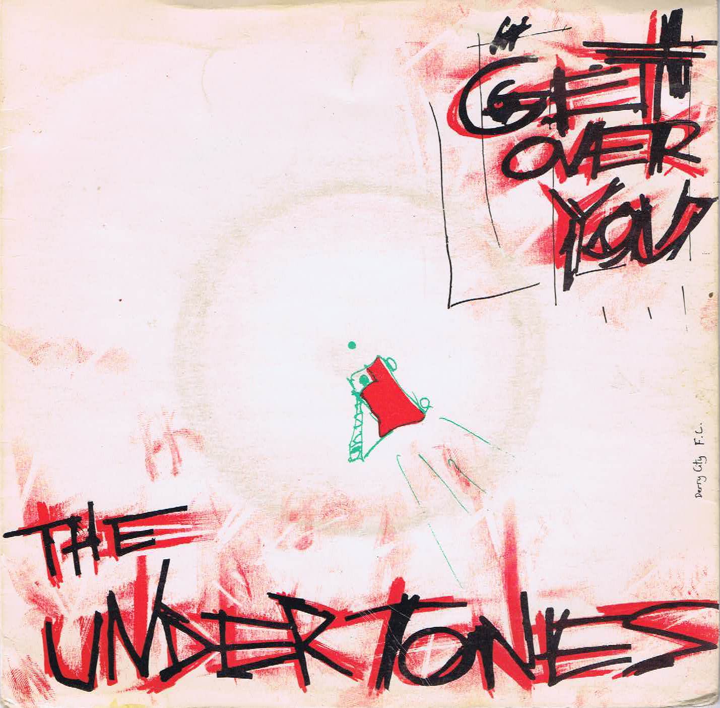 The Undertones – Get Over You – SIR 4010 - 7-inch Vinyl