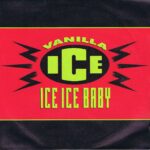 Vanilla Ice - Ice Ice Baby - SBK 18 - 7-inch Record - #vanillaice
