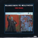 Frankie Goes To Hollywood - Two Tribes - ZTAS 3 - 7-inch Record