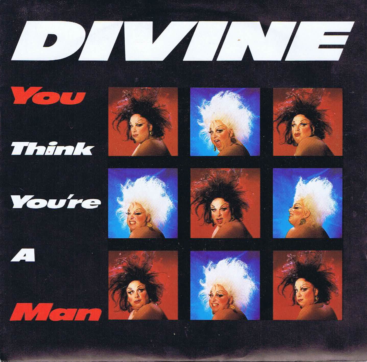 Divine - You Think You're A Man - ENA 118 - 7-inch Record