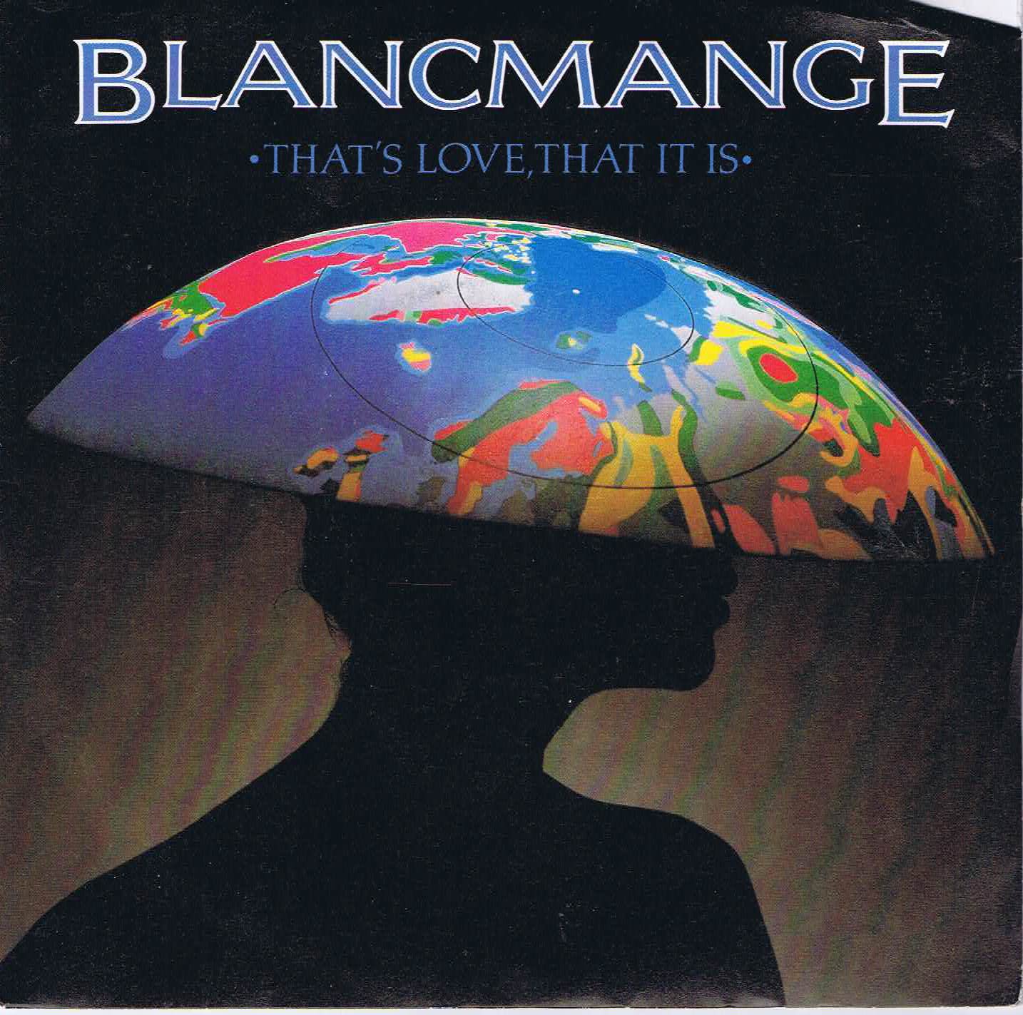 Blancmange ‎– That's Love, That It Is - BLANC 6 - 7-inch Record