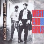 Pet Shop Boys - West End Girls - R6115 - 7-inch Record