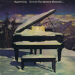 Supertramp – Even In The Quietest Moments… AMLK 64634 - LP Vinyl Record