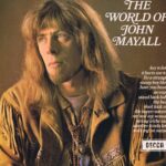 The World Of John Mayall - Decca SPA 47 - LP Vinyl Record